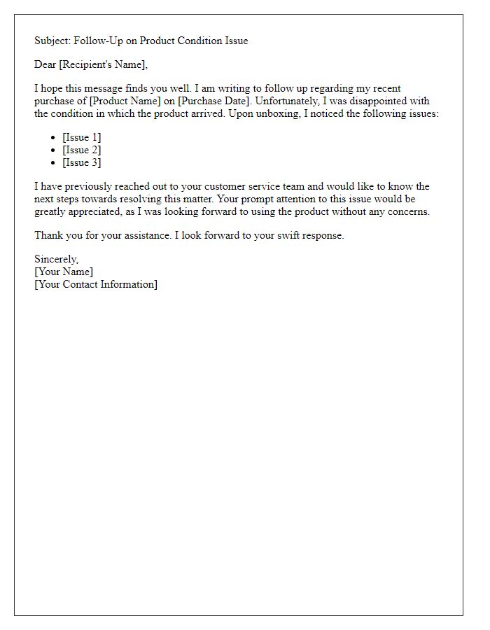 Letter template of unhappy with product condition follow-up