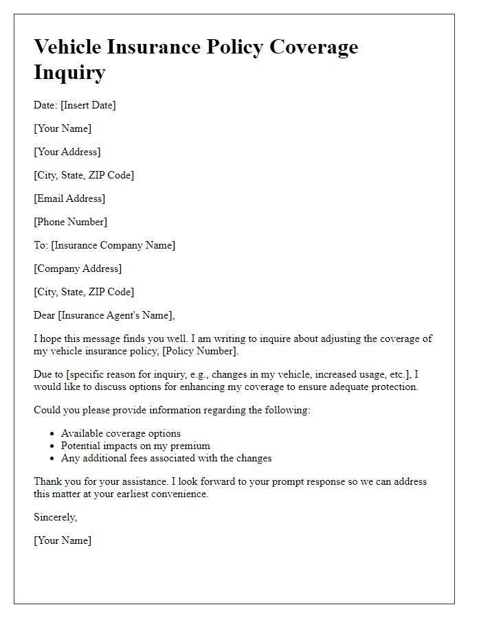 Letter template of vehicle insurance inquiry for adjusting policy coverage.