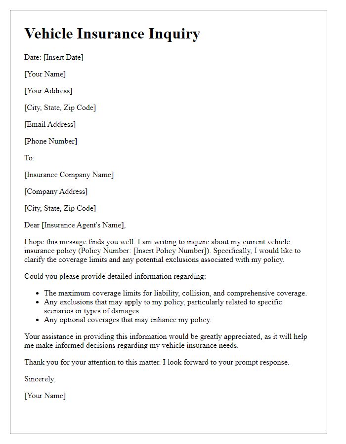 Letter template of vehicle insurance inquiry regarding coverage limits and exclusions.