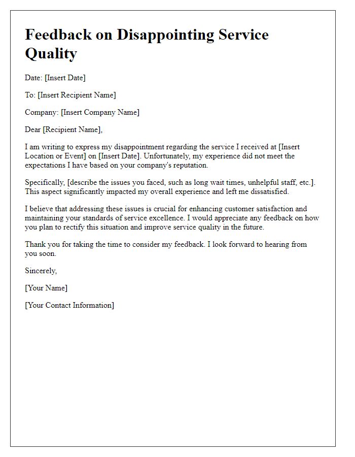 Letter template of feedback on disappointing service quality