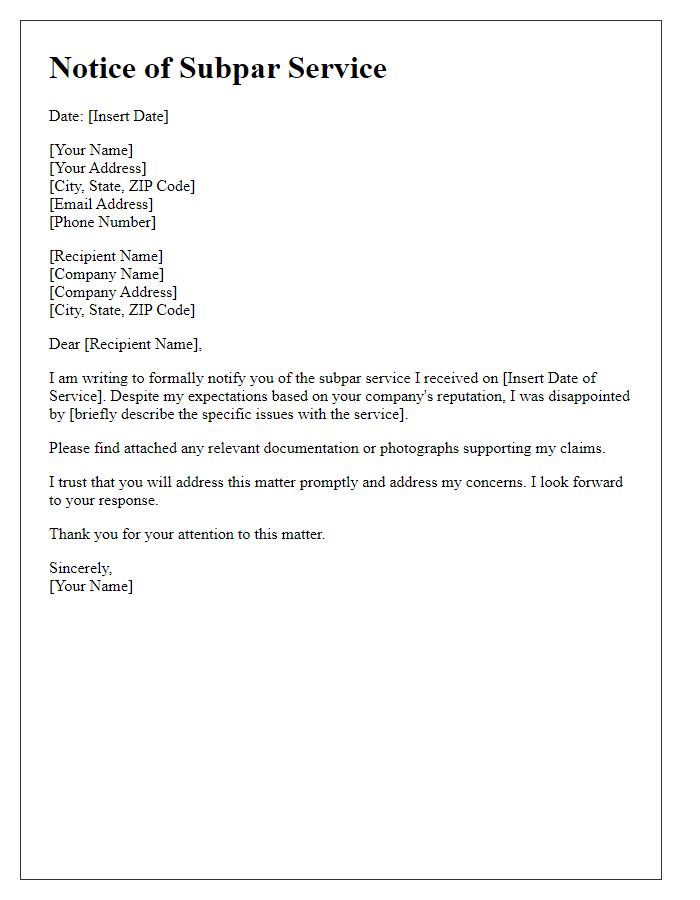 Letter template of notice for subpar service received