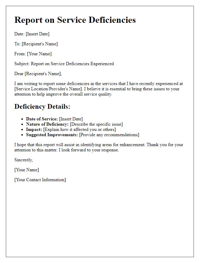 Letter template of report on service deficiencies experienced