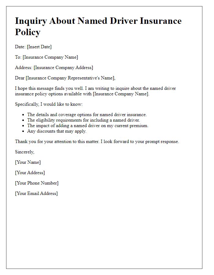 Letter template of inquiry for named driver insurance policy