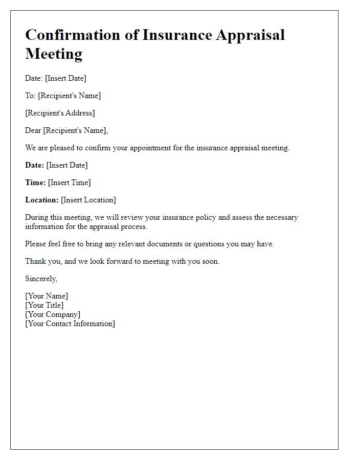 Letter template of confirmation for insurance appraisal meeting