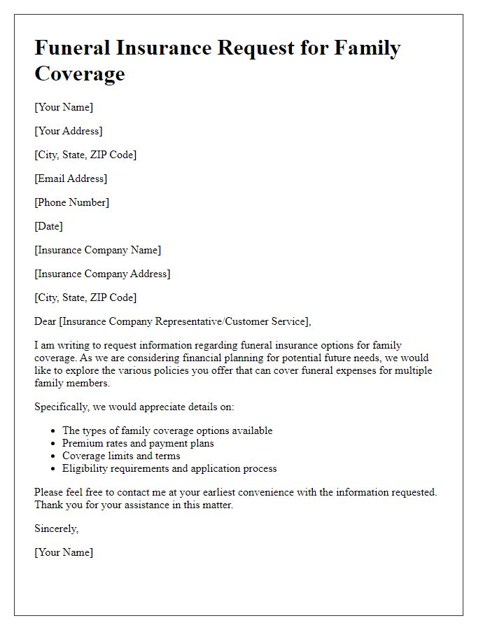 Letter template of funeral insurance request for family coverage options.