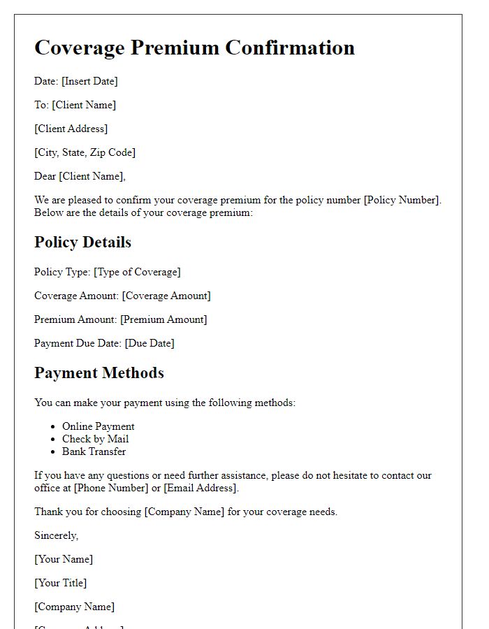 Letter template of Coverage Premium Confirmation