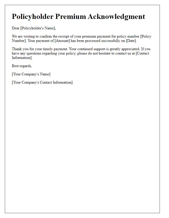 Letter template of Policyholder Premium Acknowledgment