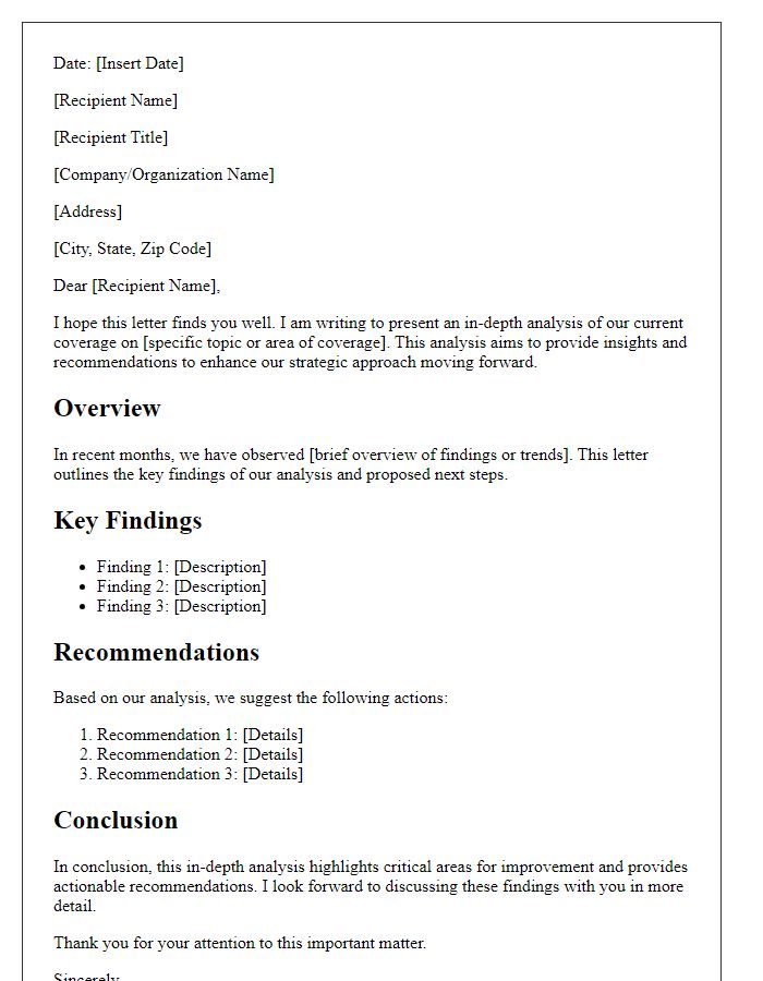 Letter template of in-depth coverage analysis