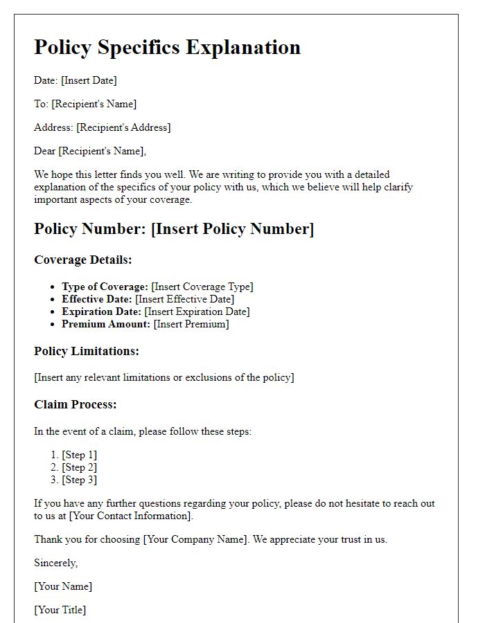 Letter template of policy specifics explanation