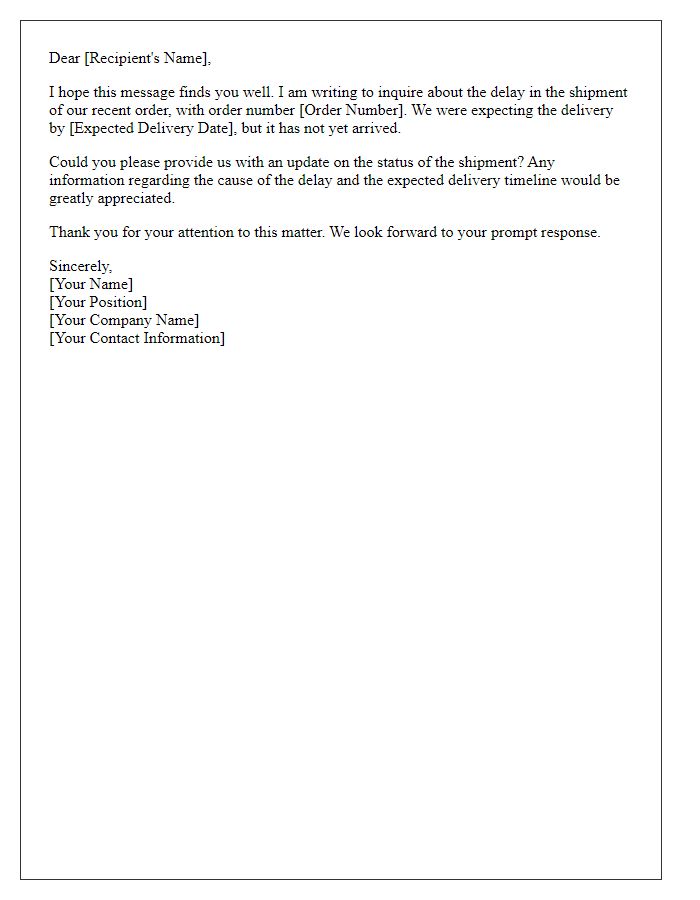 Letter template of inquiry about shipment lag.