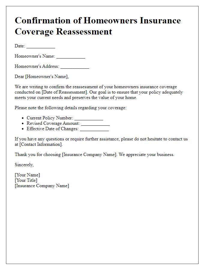 Letter template of confirmation for homeowners insurance coverage reassessment