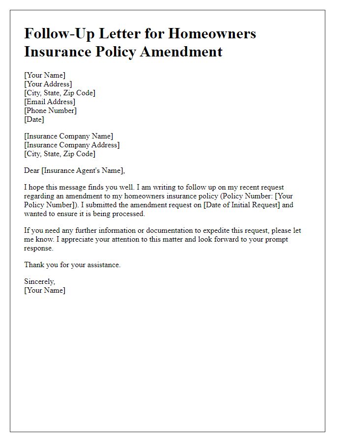 Letter template of follow-up for homeowners insurance policy amendment