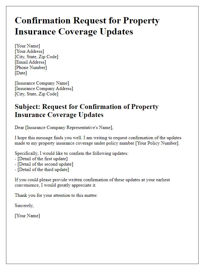 Letter template of confirmation request for property insurance coverage updates