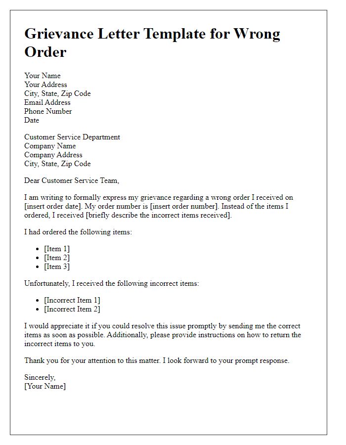 Letter template of wrong order grievance