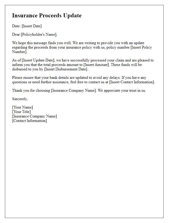 Letter template of insurance proceeds update for policyholder communication.