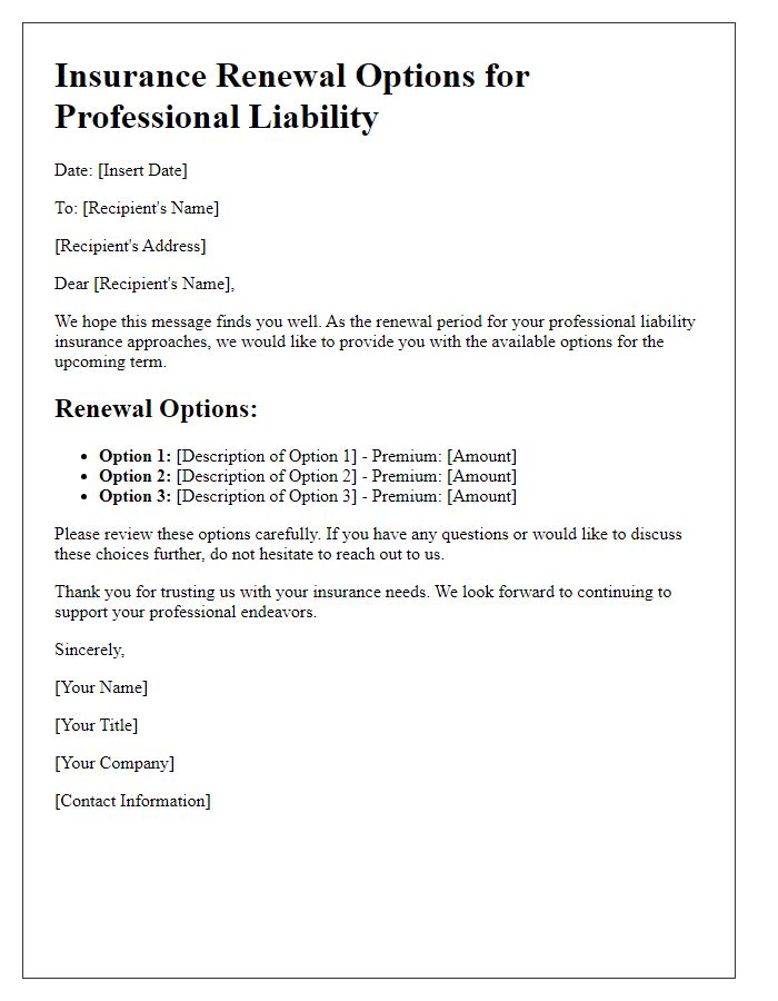 Letter template of insurance renewal options for professional liability