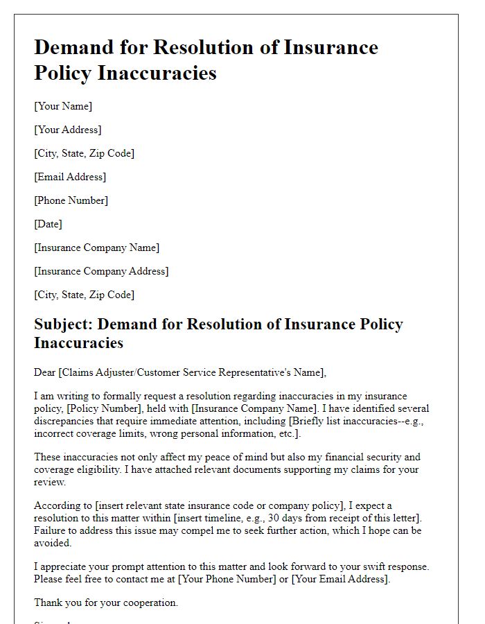 Letter template of demand for resolution of insurance policy inaccuracies.