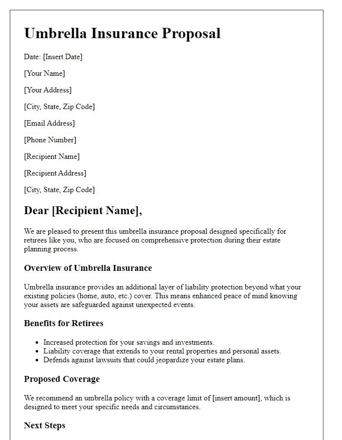 Letter template of umbrella insurance proposal for retirees and estate planning.