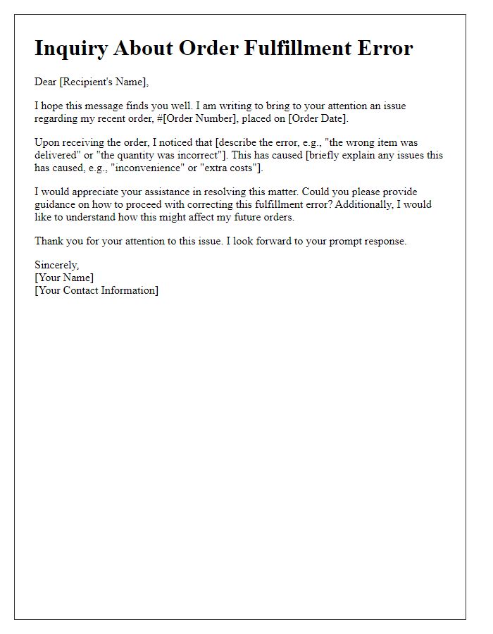 Letter template of inquiry about order fulfillment error
