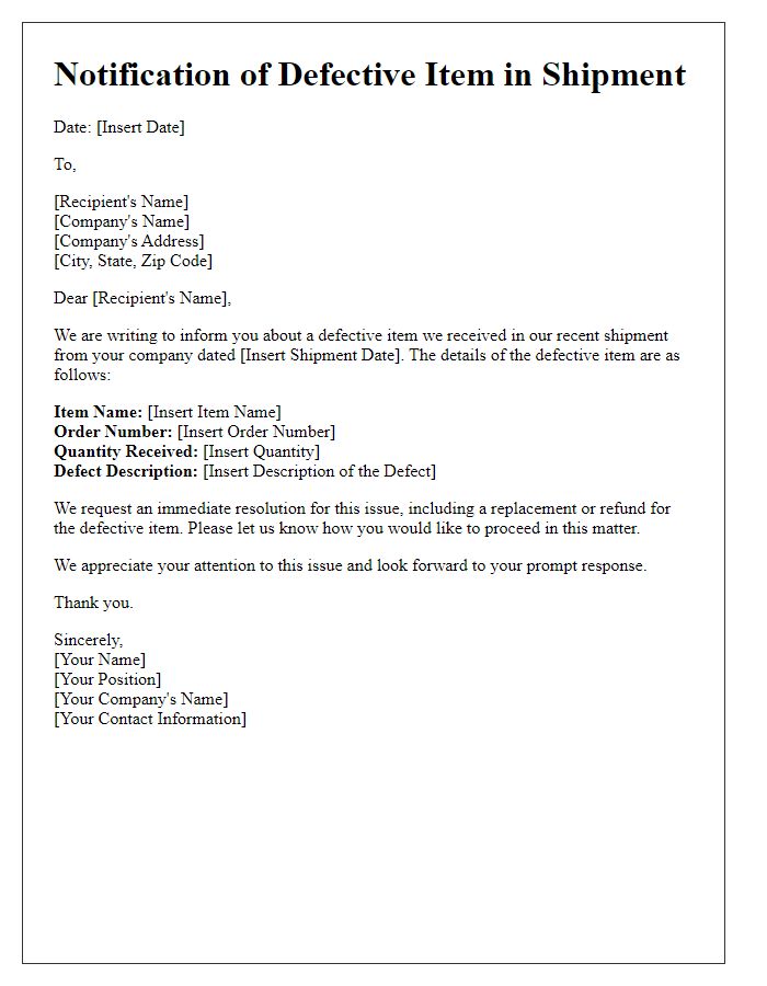 Letter template of notification for defective item in shipment