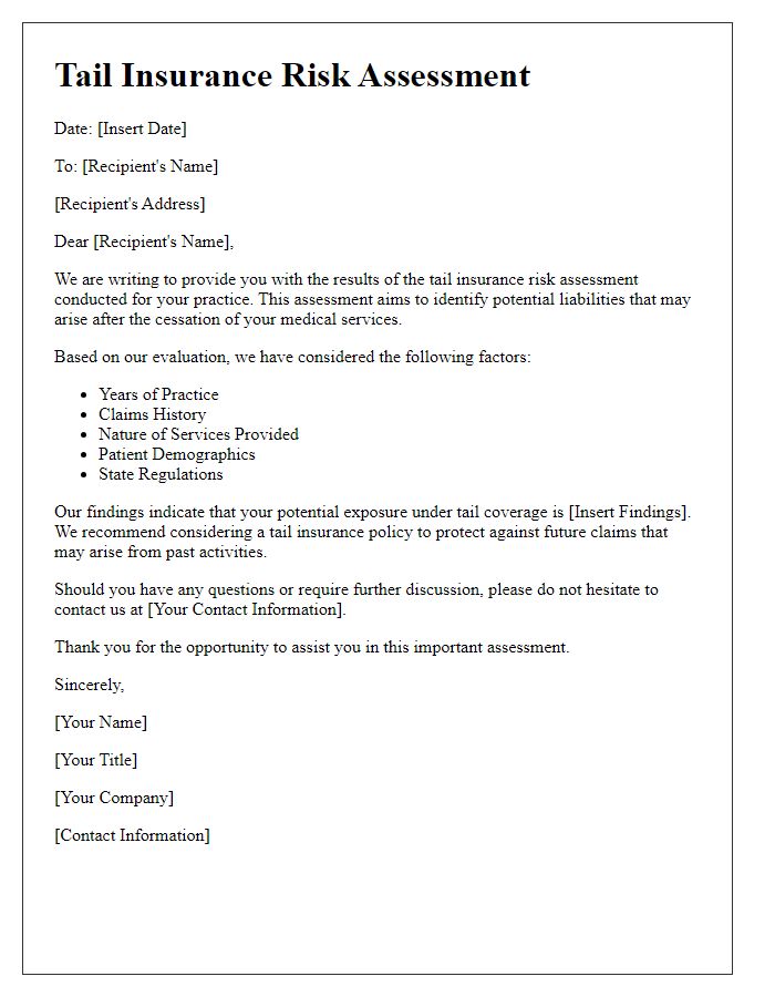 Letter template of tail insurance risk assessment