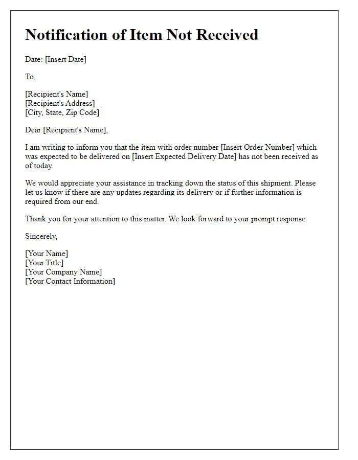 Letter template of notification for item not received