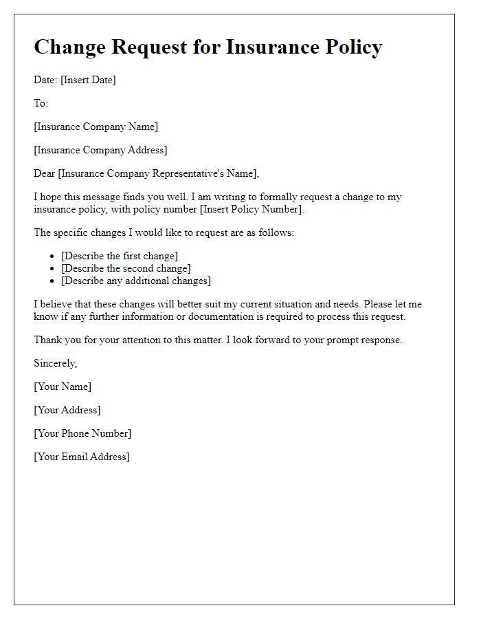 Letter template of change request for your valued insurance policy