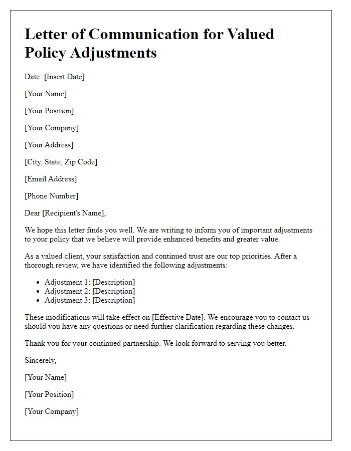 Letter template of communication for valued policy adjustments