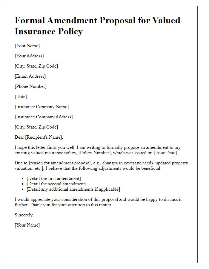 Letter template of formal amendment proposal for valued insurance