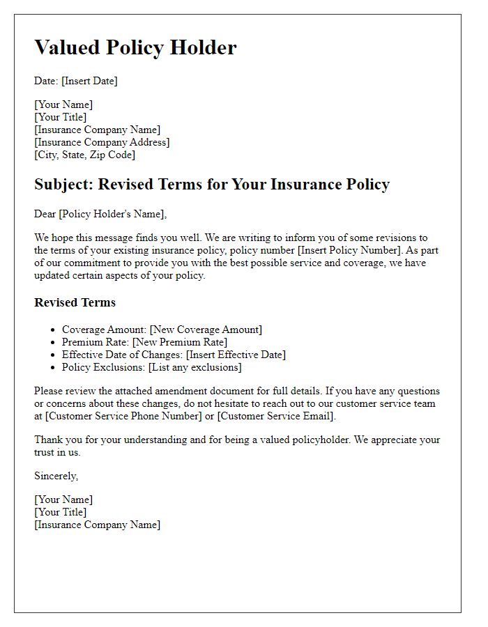 Letter template of revised terms for valued insurance policy amendment