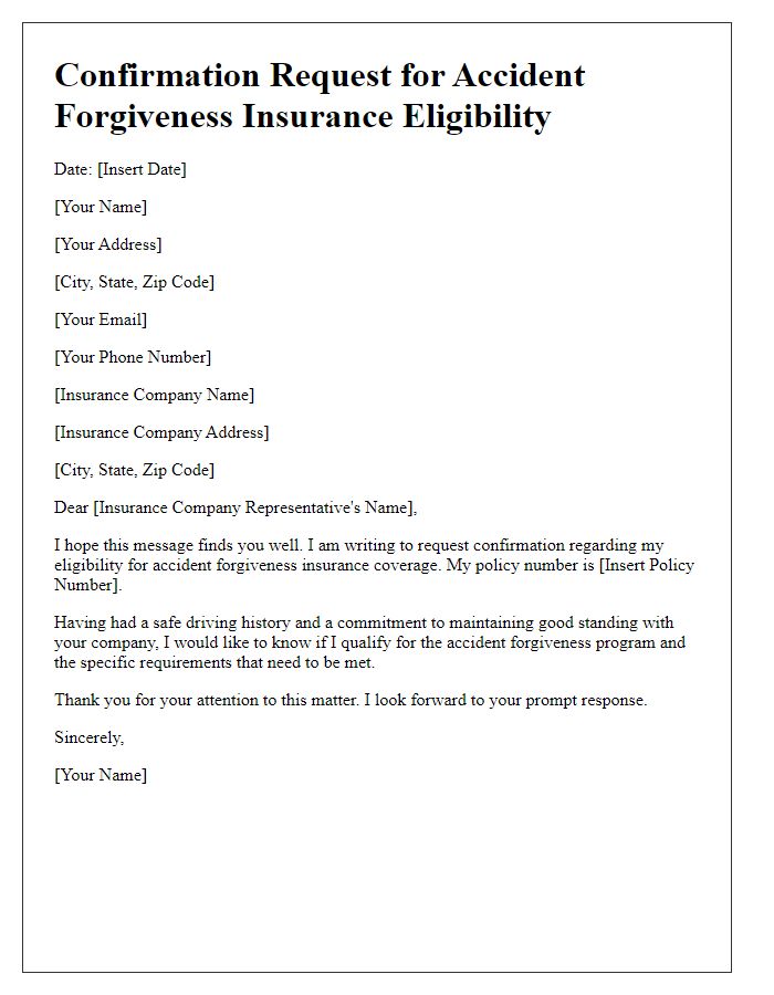 Letter template of confirmation request for accident forgiveness insurance eligibility