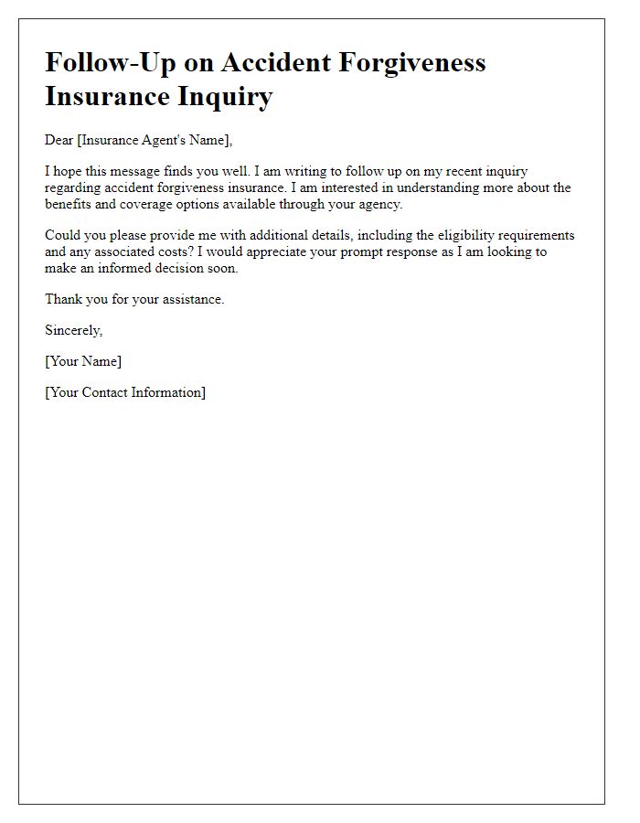 Letter template of follow-up for accident forgiveness insurance inquiry