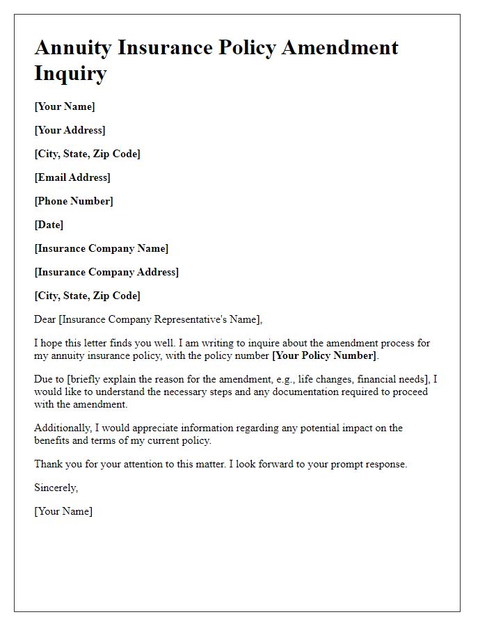 Letter template of annuity insurance policy amendment inquiry