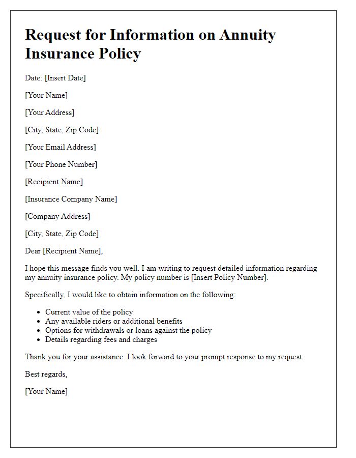 Letter template of annuity insurance policy request for information