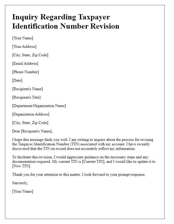 Letter template of inquiry regarding taxpayer identification number revision