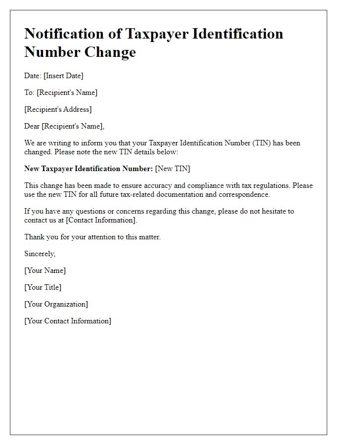 Letter template of notification for taxpayer identification number change