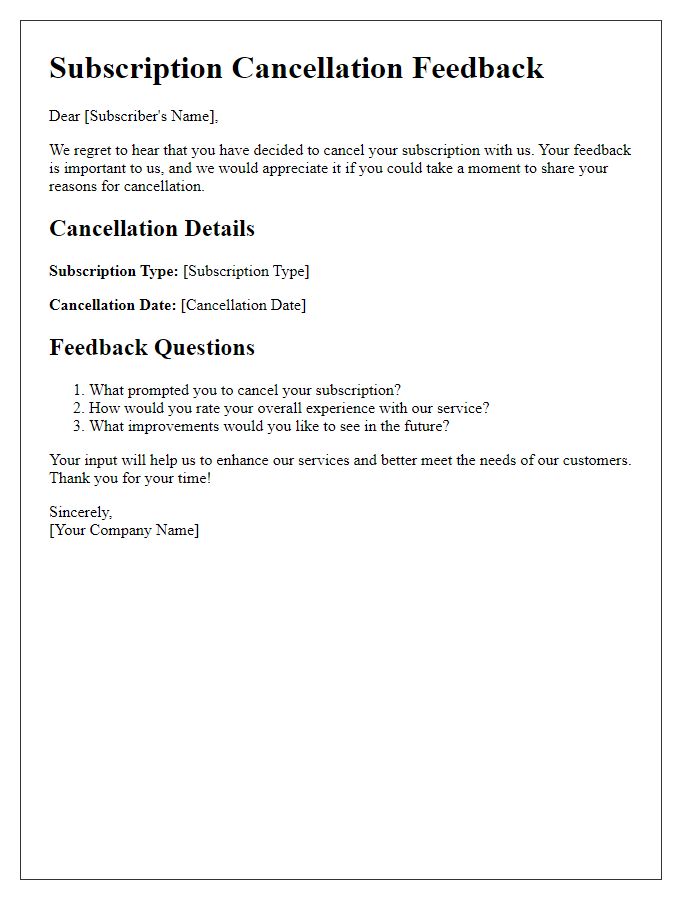 Letter template of subscription cancellation feedback.