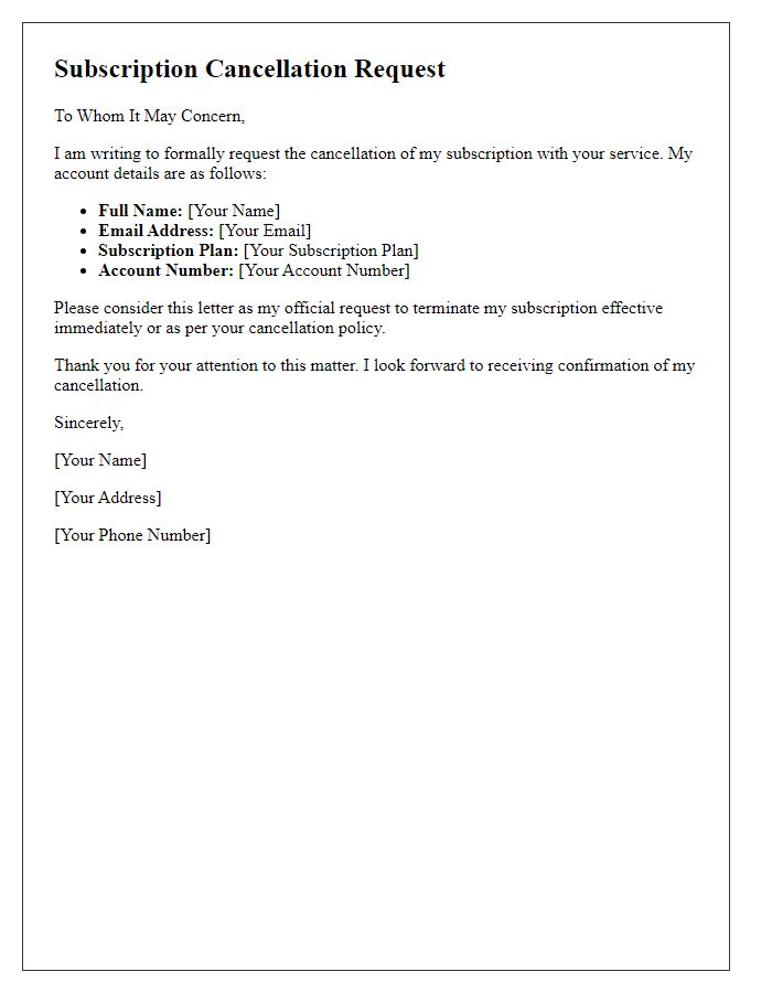 Letter template of subscription cancellation request.