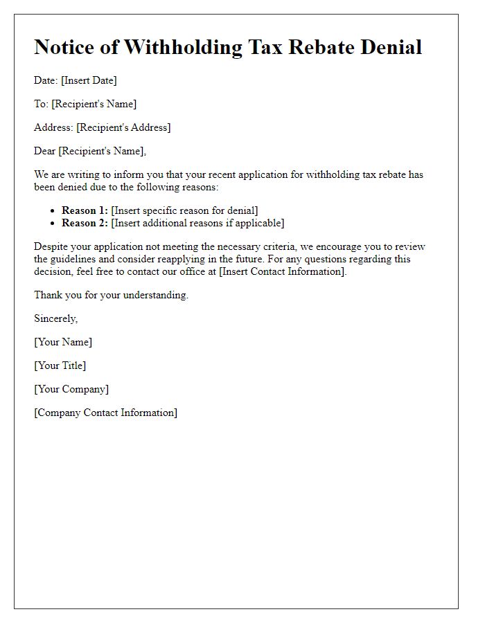 Letter template of withholding tax rebate denial explanation