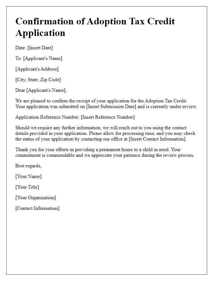 Letter template of adoption tax credit application confirmation.