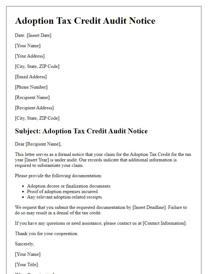 Letter template of adoption tax credit audit notice.