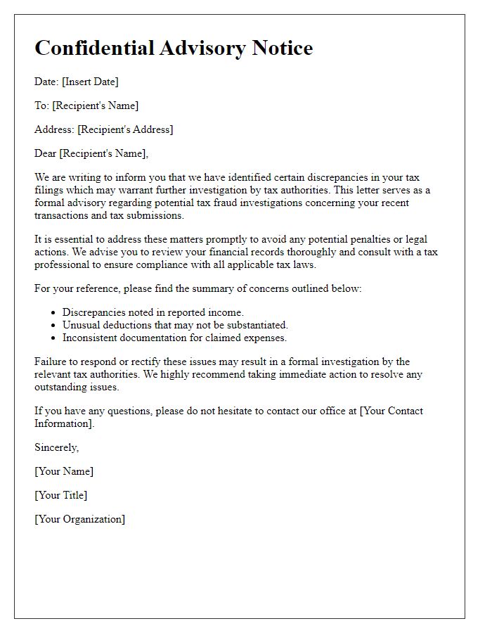 Letter template of advisory for potential tax fraud investigation.