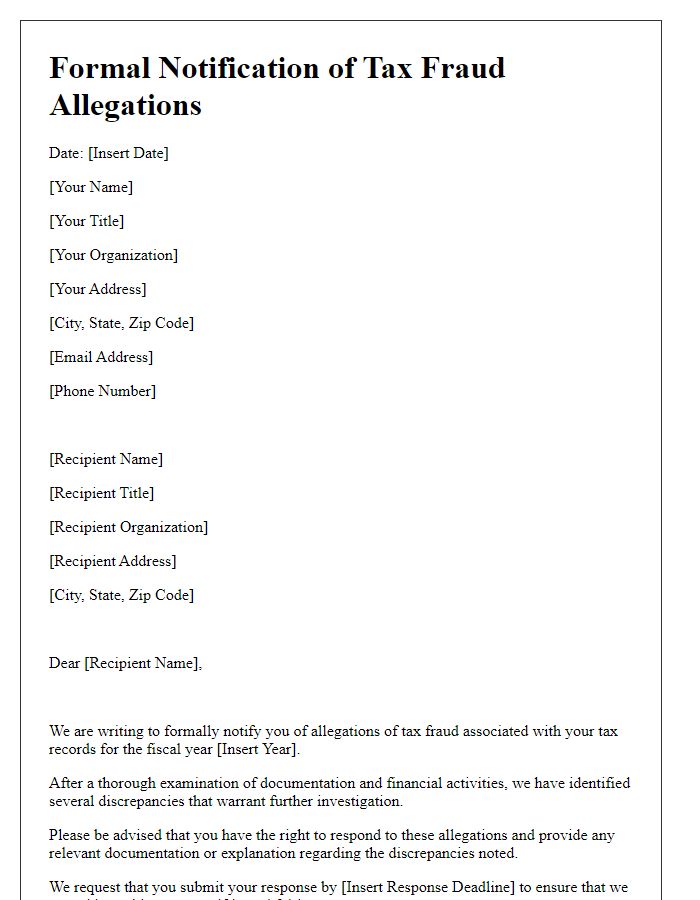 Letter template of formal notification for tax fraud allegations.