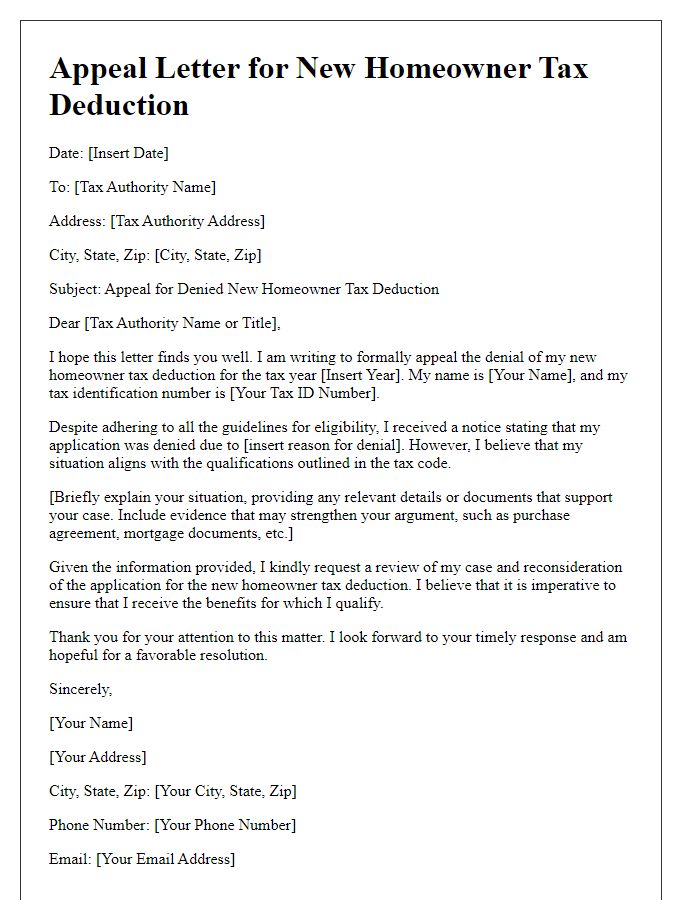 Letter template of appeal for denied new homeowner tax deduction