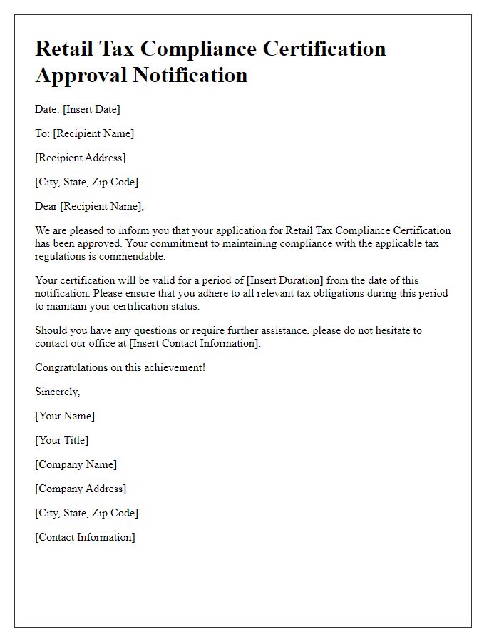 Letter template of retail tax compliance certification approval notification.