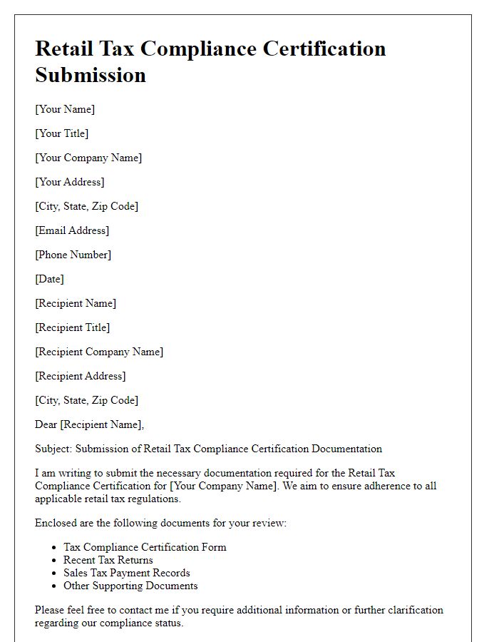 Letter template of retail tax compliance certification documentation submission.