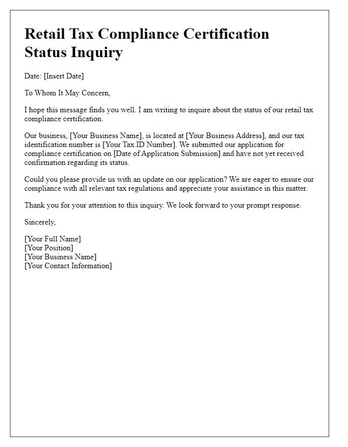 Letter template of retail tax compliance certification status inquiry.