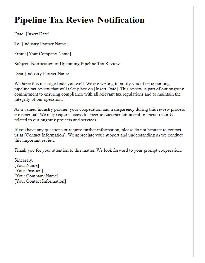 Letter template of pipeline tax review notification for industry partners