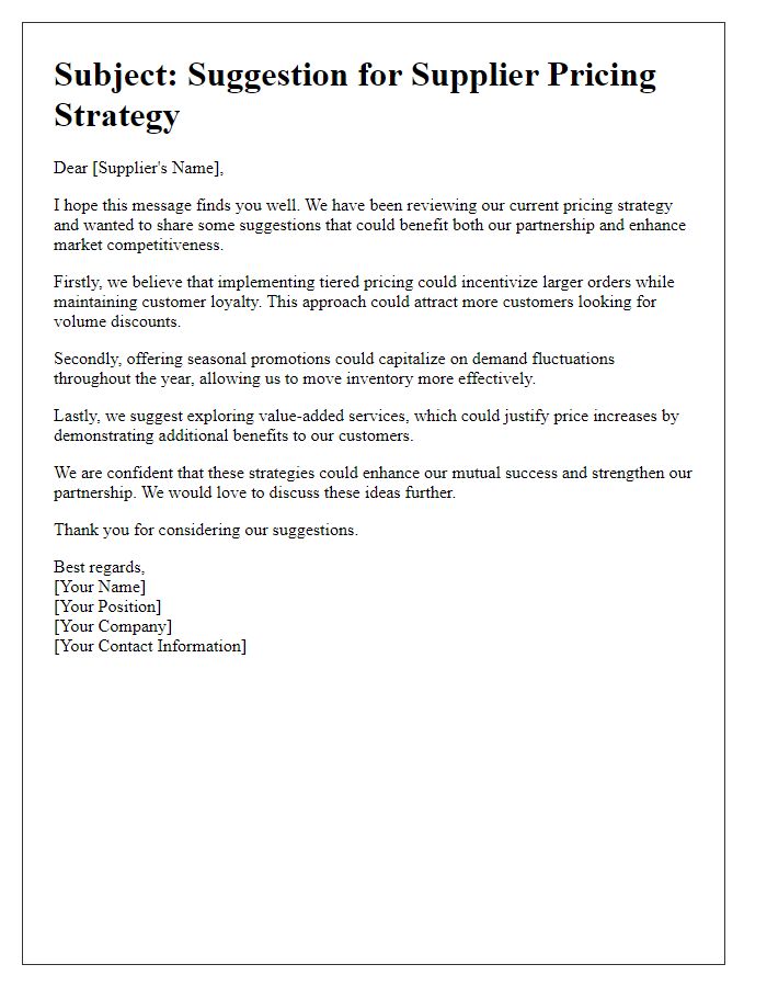 Letter template of suggestion for supplier pricing strategy.