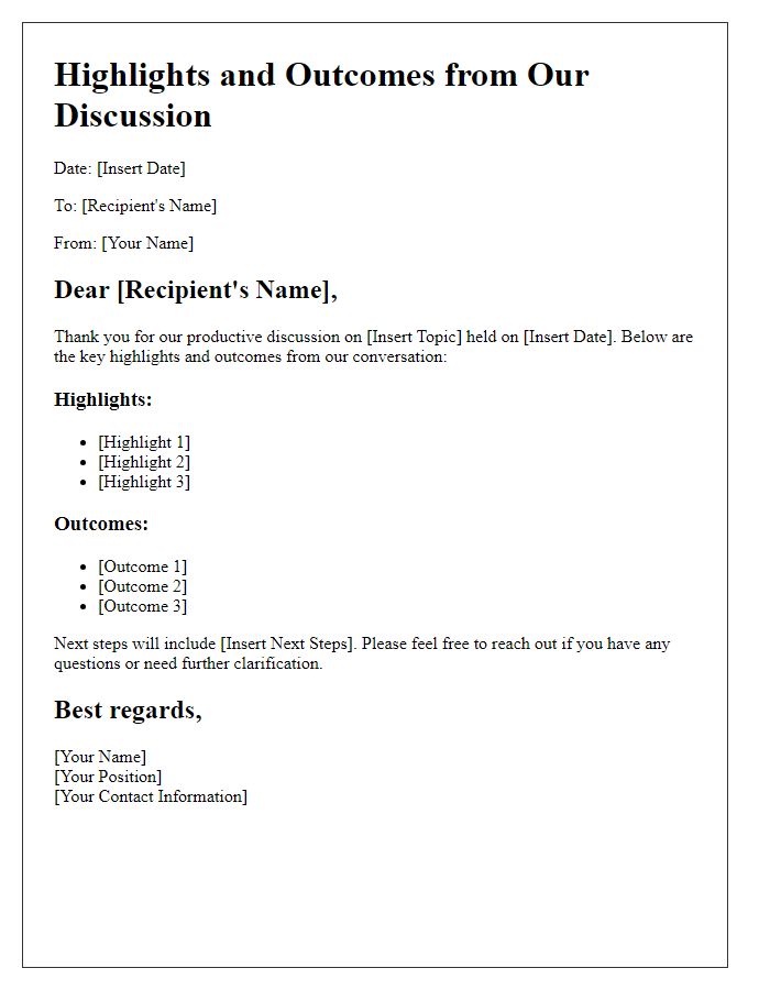 Letter template of highlights and outcomes from our discussion